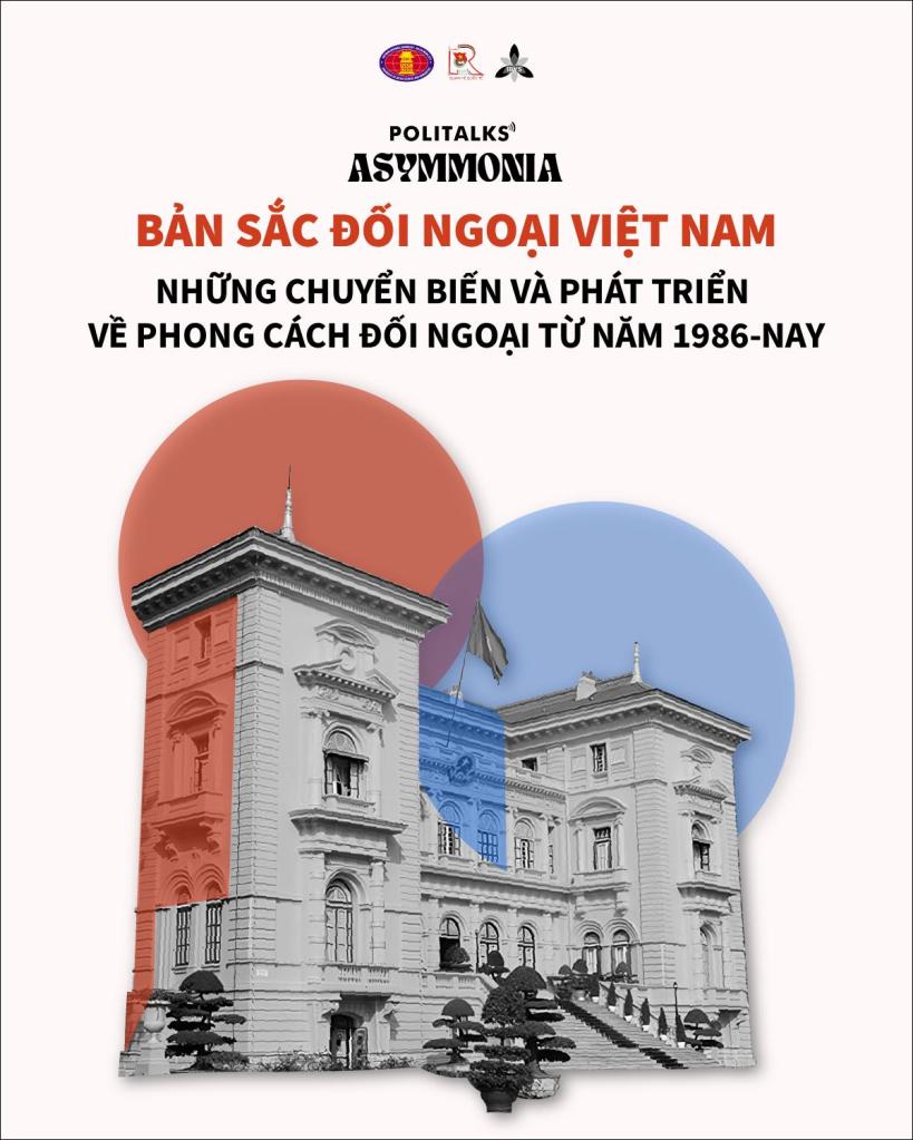 Bản sắc đối ngoại Việt Nam: Những chuyển biến về phong cách đối ngoại từ năm 1986-nay