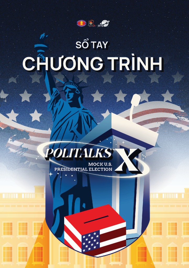 Sổ tay Chương trình Politalks X: Mock U.S. Presidential Election
